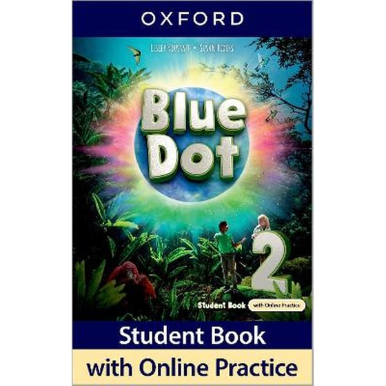 Blue Dot: Level 2: Student Book with Online Practice image 0
