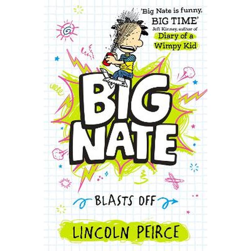 Big Nate Blasts Off
