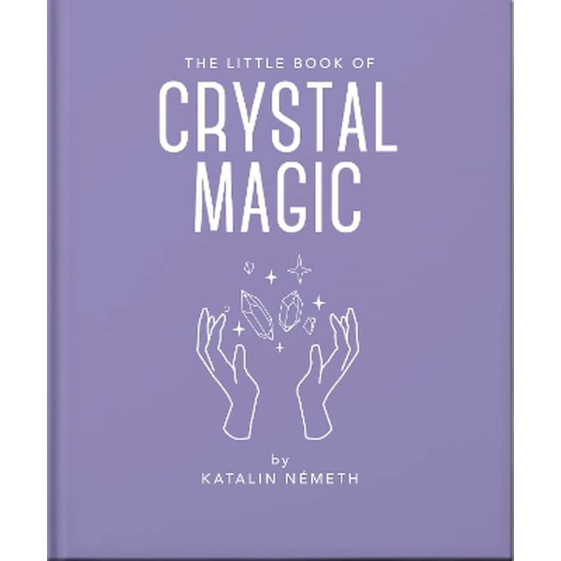 The Little Book of Crystal Magic