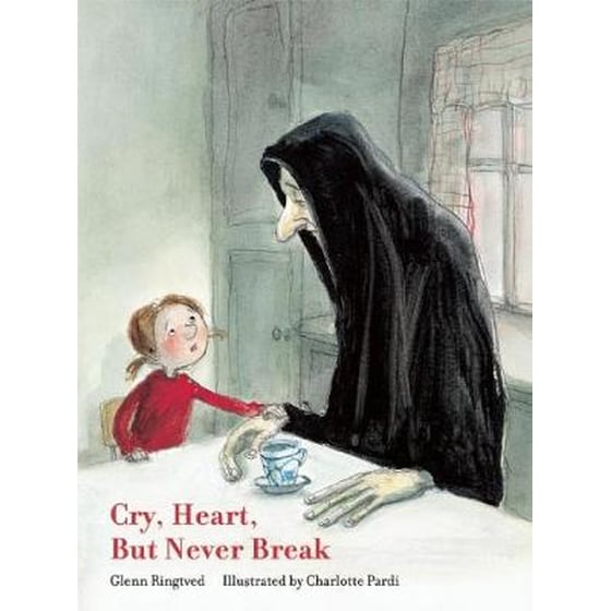 Cry Heart, but Never Break image 0