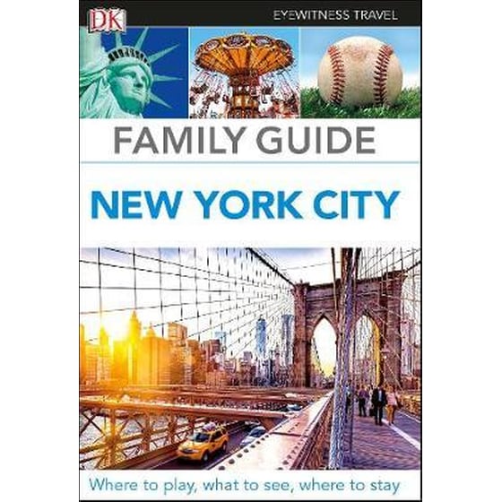 DK Eyewitness Family Guide New York City image 0