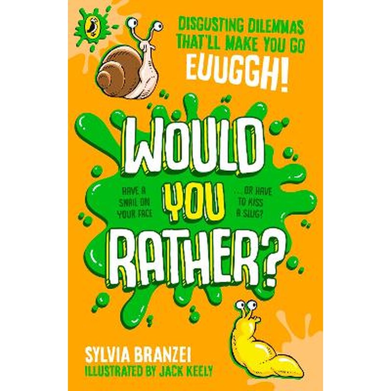 Would You Rather?