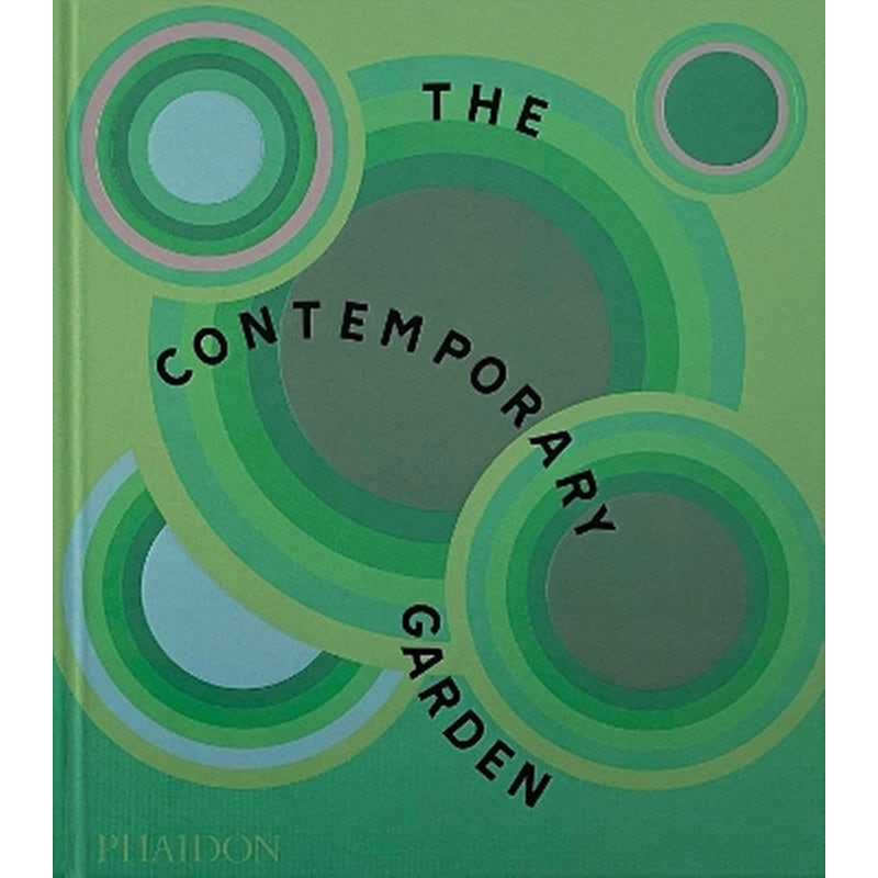 The Contemporary Garden