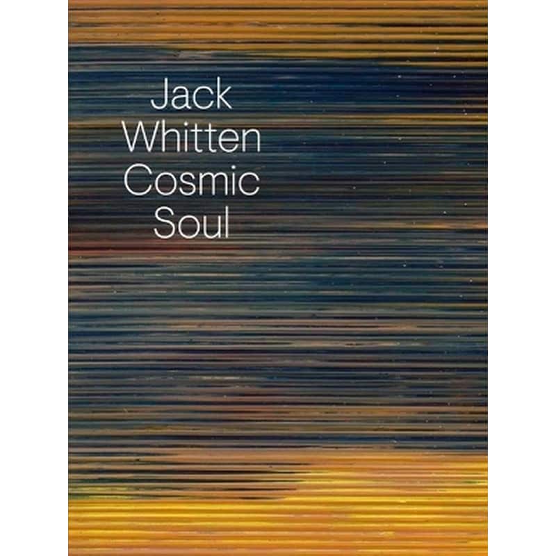 Jack Whitten: Cosmic Soul
