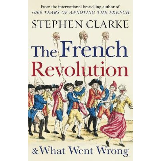 French Revolution and What Went Wrong image 0