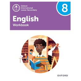Oxford International Lower Secondary English: Workbook 8