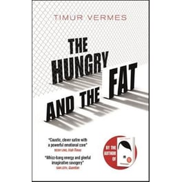 The Hungry and the Fat