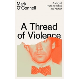 A Thread of Violence