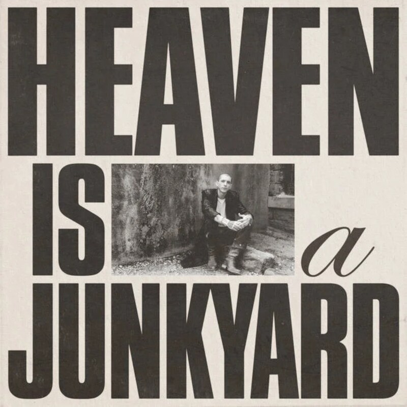 Heaven Is A Junkyard (LP)
