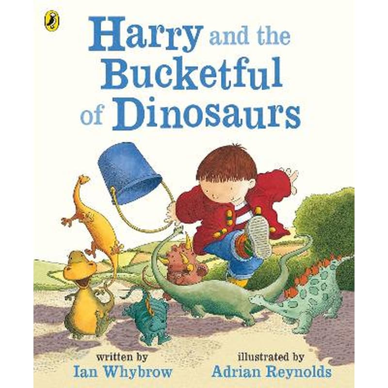 Harry and the Bucketful of Dinosaurs