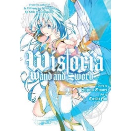 Wistoria: Wand and Sword 2