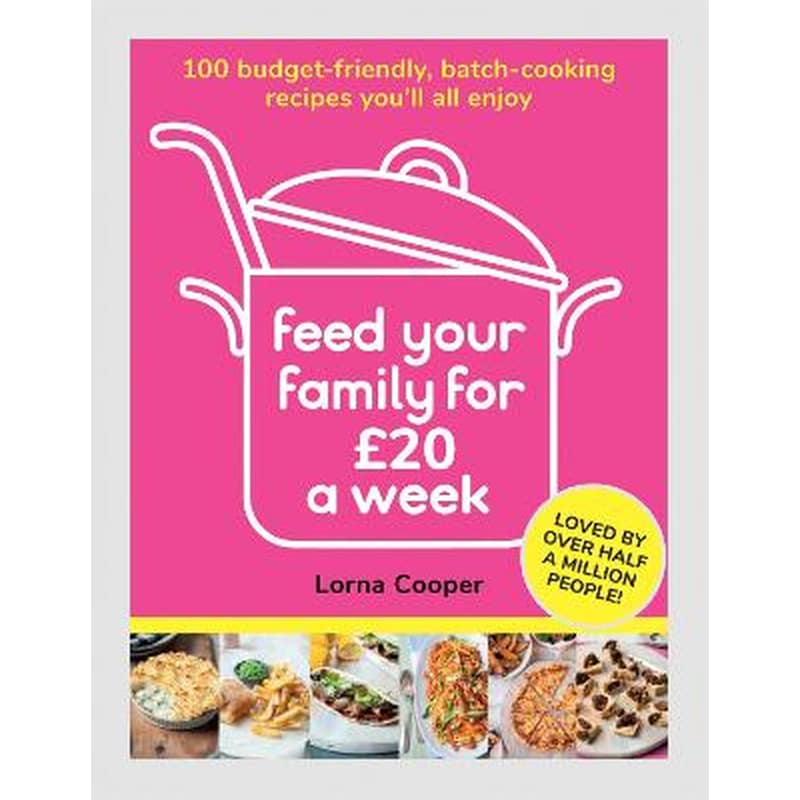 Feed Your Family For GBP20 a Week
