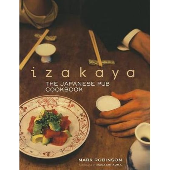Izakaya: The Japanese Pub Cookbook image 0