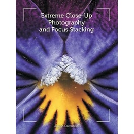 Extreme Close-Up Photography and Focus Stacking