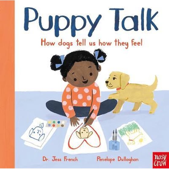 Puppy Talk : How dogs tell us how they feel image 0