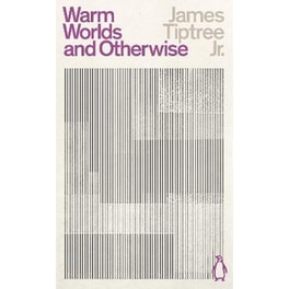 Warm Worlds and Otherwise