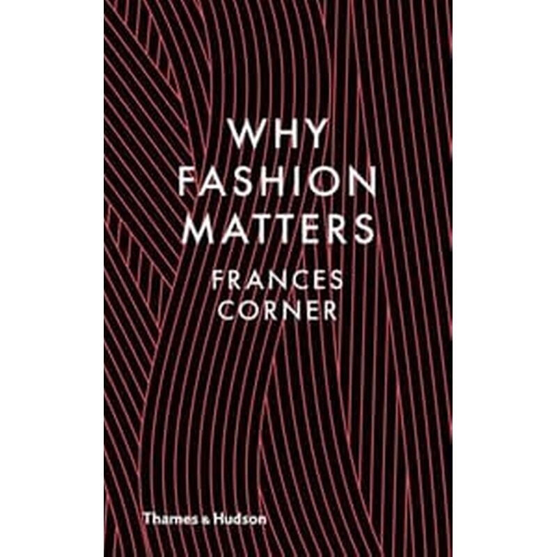 Why Fashion Matters