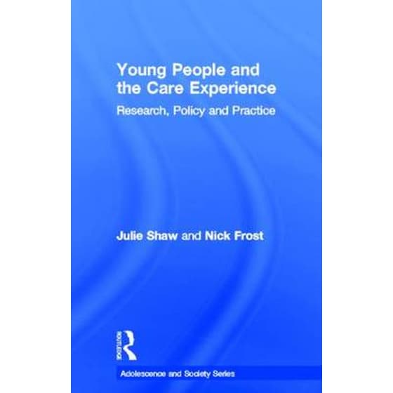 Young People and the Care Experience image 0