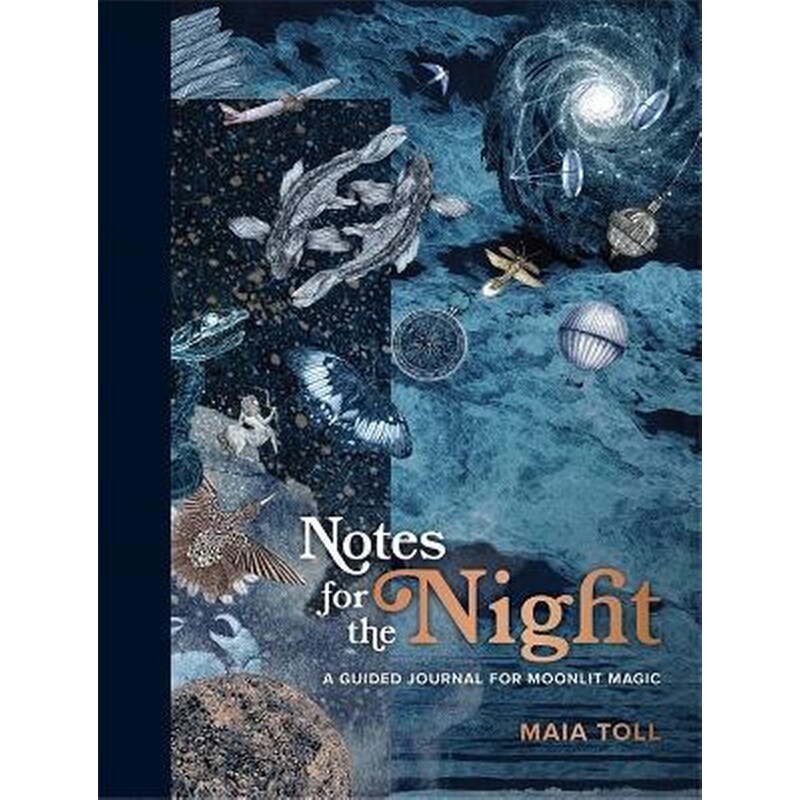 Notes for the Night : A Guided Journal for Moonlit Magic
