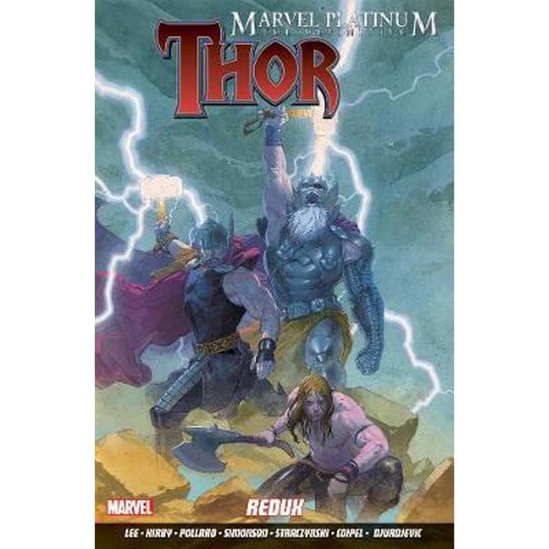 Marvel Platinum- The Definitive Thor Redux