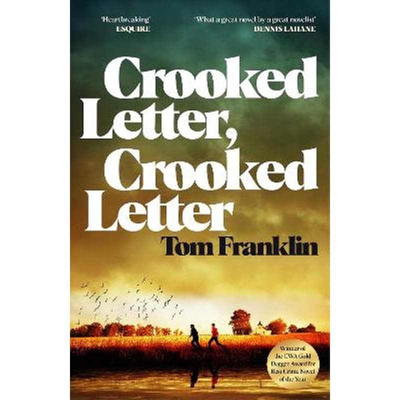 Crooked Letter, Crooked Letter