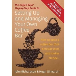 The Setting Up & Managing Your Own Coffee Bar