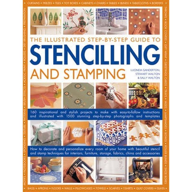 Illustrated Step-by-step Guide to Stencilling and Stamping