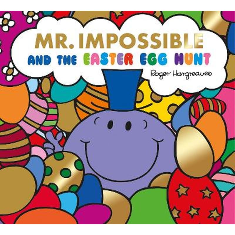 Mr Impossible and The Easter Egg Hunt - Story Library Format