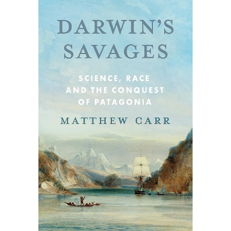 Darwin’s Savages