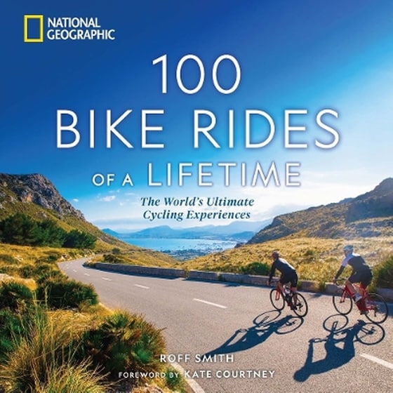 100 Bike Rides of a Lifetime image 0
