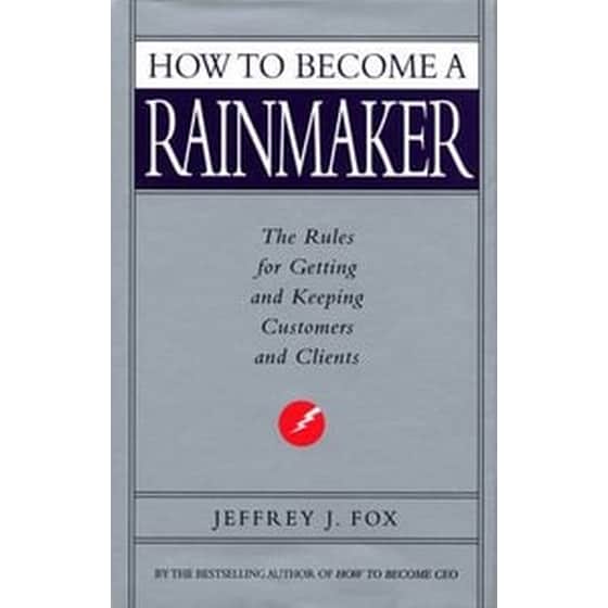 How To Become A Rainmaker image 0