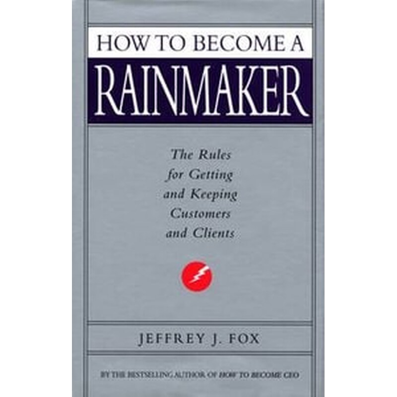 How To Become A Rainmaker