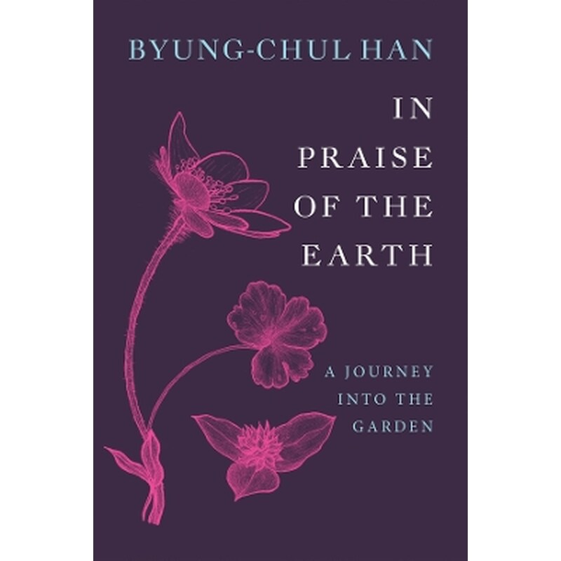 In Praise of the Earth