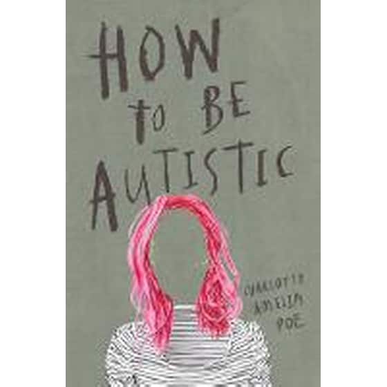 How To Be Autistic image 0