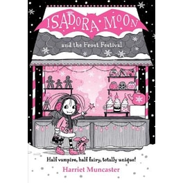 Isadora Moon and the Frost Festival