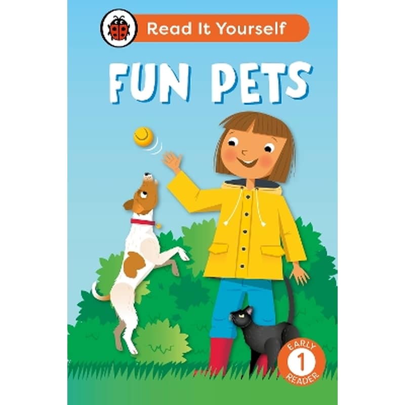 Fun Pets: Read It Yourself - Level 1 Early Reader