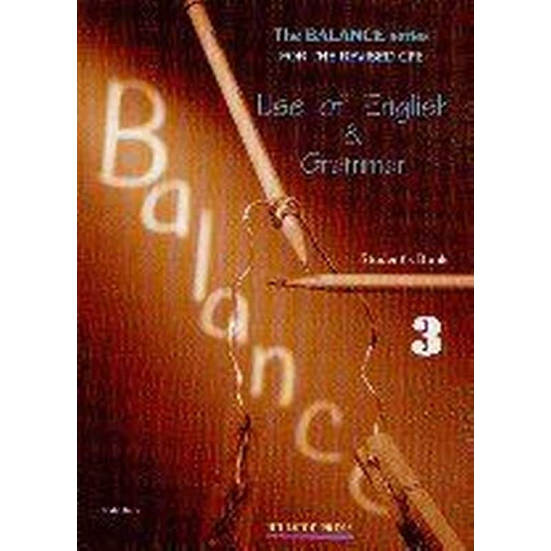 Balance 3 CPE Students Book (Use Of English + Grammar) Revised