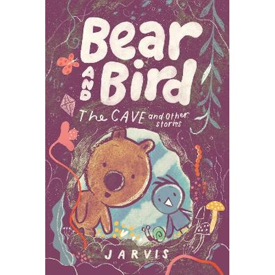 Bear and Bird: The Cave and Other Stories image 0