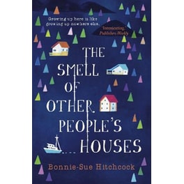 Smell of Other People's Houses