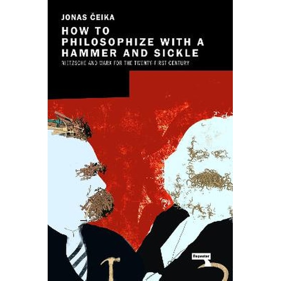 How to Philosophize with a Hammer and Sickle image 0