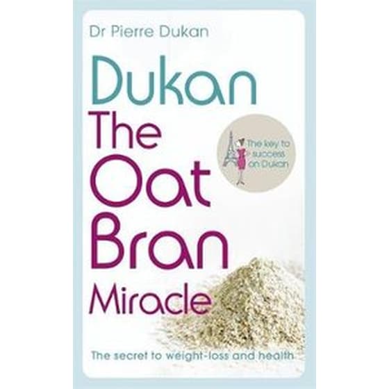Dukan: The Oat Bran Miracle image 0