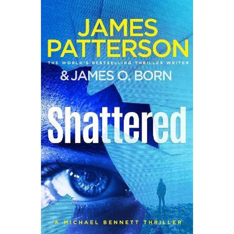 Shattered : (Michael Bennett 14)