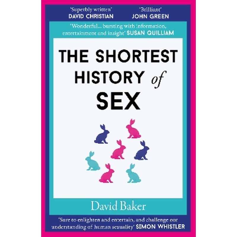The Shortest History of Sex