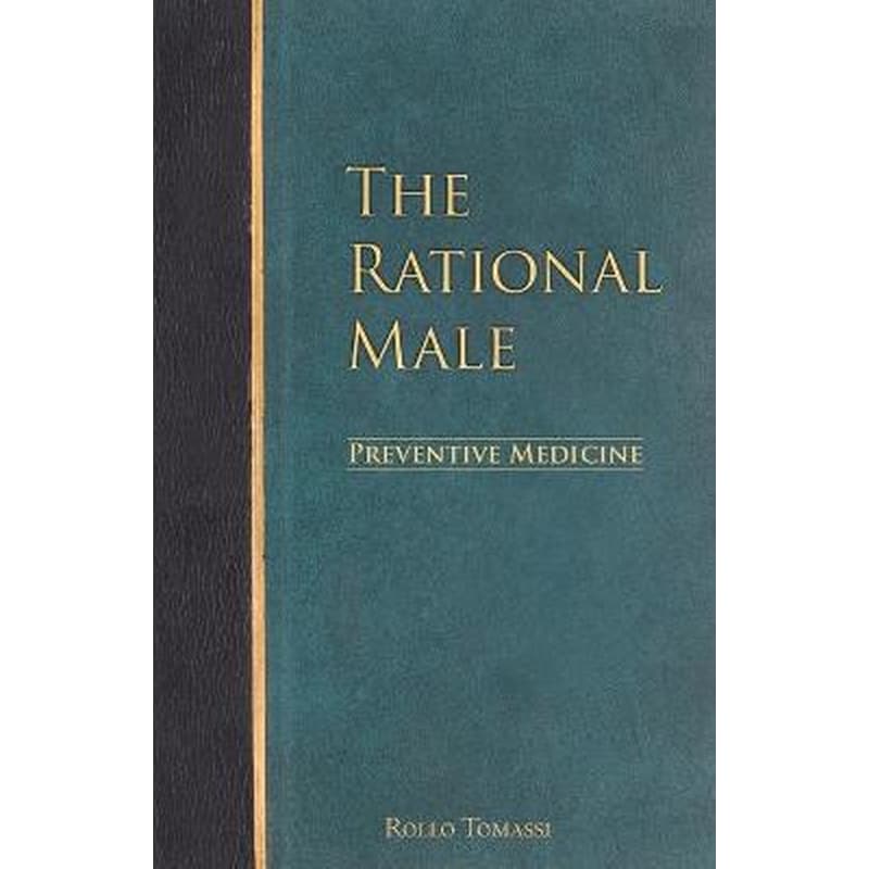 The Rational Male - Preventive Medicine
