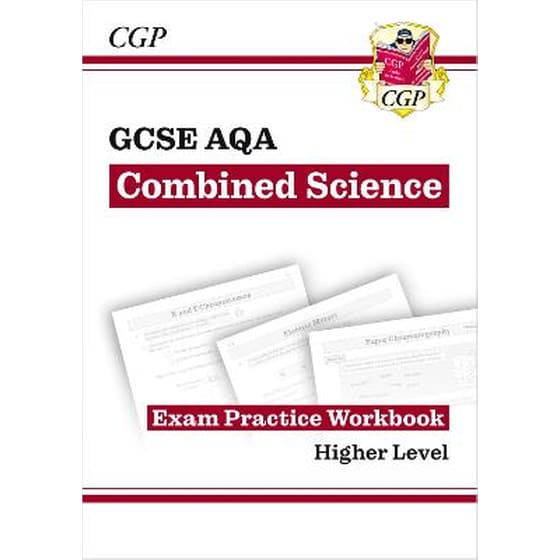 GCSE Combined Science AQA Exam Practice Workbook - Higher (answers sold separately) image 0
