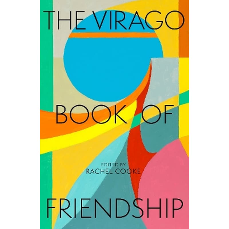 The Virago Book of Friendship