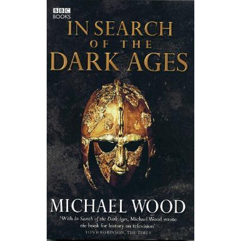 In Search of the Dark Ages