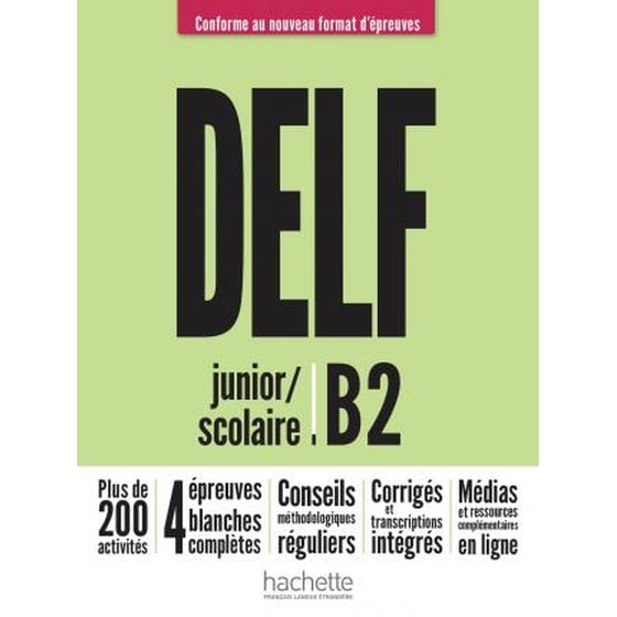 Preparation A L'Examen Du Delf Scolaire Et Junior : Livre B2 + Audios Tel\E image 0