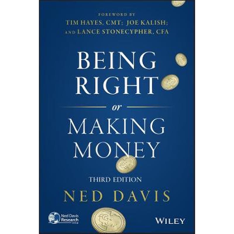 Being Right or Making Money