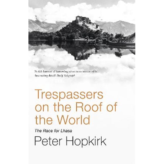 Trespassers on the Roof of the World image 0